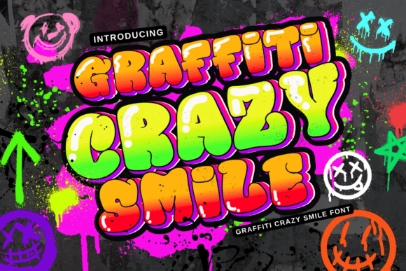 Graffiti Crazy Smile Font