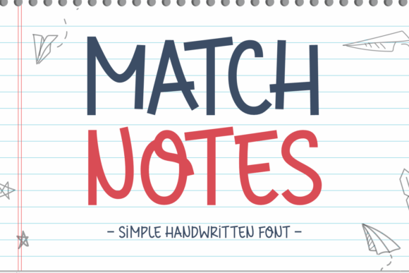 Match Notes Font Review