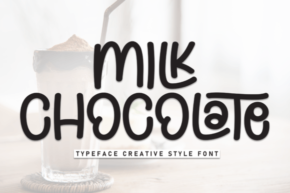 Milk Chocolate Font for Creative Projects