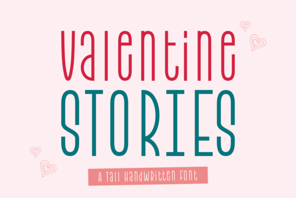 Valentine Stories Font Review